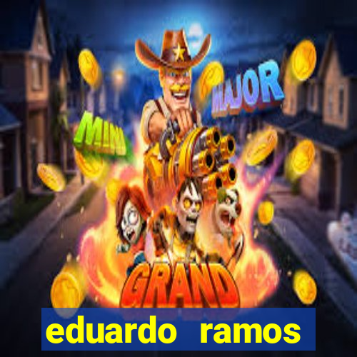 eduardo ramos trader fortuna